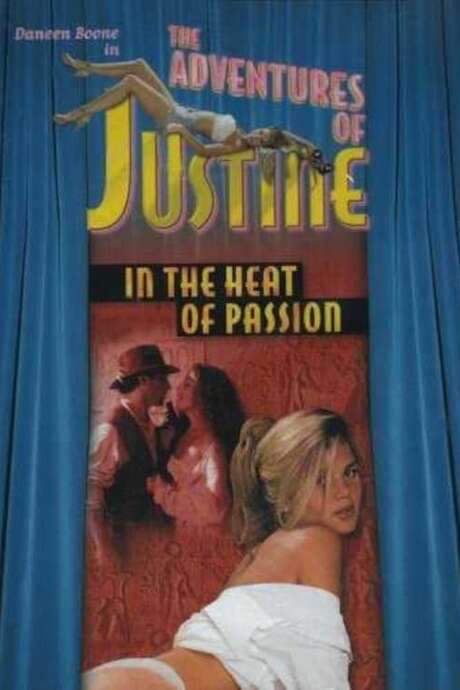 Justine: In the Heat of Passion